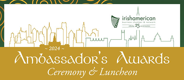 2024 Ambassador’s Awards Luncheon - Irish American Business Chamber ...